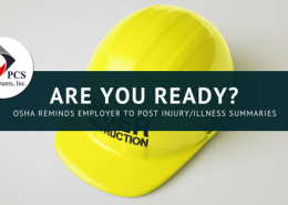 Are you ready? OSHA Reminds Employer to Post Injury/Illness Summaries Beginning Feb. 1