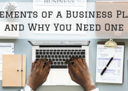Elements of a Business Plan and Why You Need One